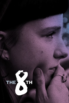 Poster for The 8th